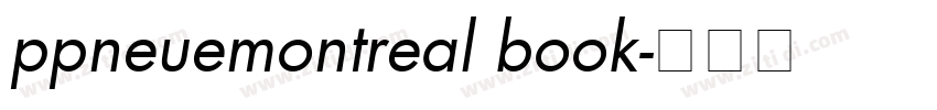 ppneuemontreal book字体转换